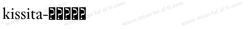 kissita字体转换