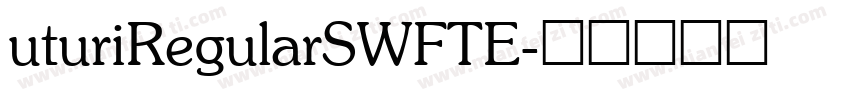 uturiRegularSWFTE字体转换