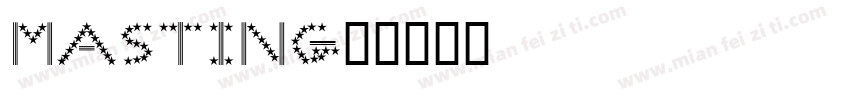 masting字体转换