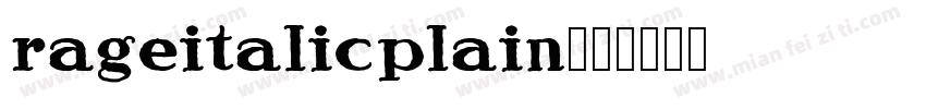 rageitalicplain字体转换