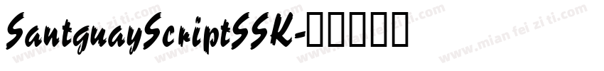 SantguayScriptSSK字体转换