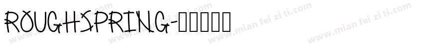 RoughSpring字体转换