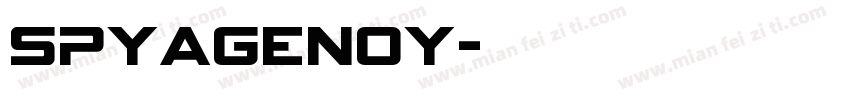 SPYAGENOY字体转换