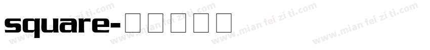 square字体转换