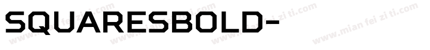 squaresbold字体转换