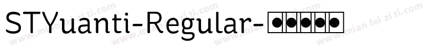 STYuanti-Regular字体转换