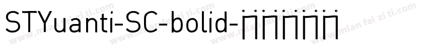 STYuanti-SC-bolid字体转换
