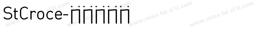 StCroce字体转换