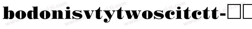 bodonisvtytwoscitctt字体转换