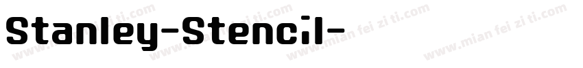Stanley-Stencil字体转换