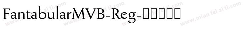 FantabularMVB-Reg字体转换