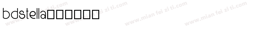 BDStella字体转换