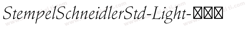 StempelSchneidlerStd-Light字体转换
