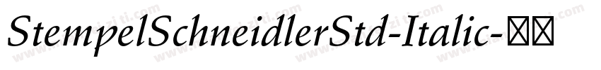 StempelSchneidlerStd-Italic字体转换