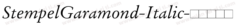 StempelGaramond-Italic字体转换