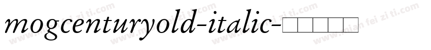mogcenturyold-italic字体转换
