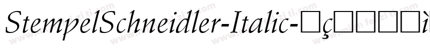 StempelSchneidler-Italic字体转换