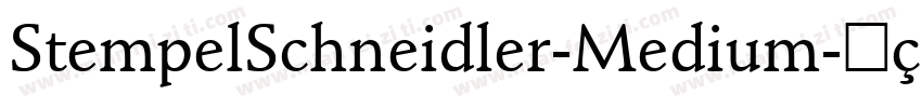 StempelSchneidler-Medium字体转换