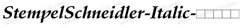 StempelSchneidler-Italic字体转换