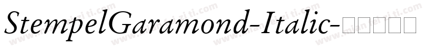 StempelGaramond-Italic字体转换