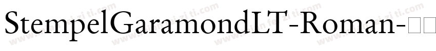 StempelGaramondLT-Roman字体转换