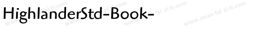 HighlanderStd-Book字体转换