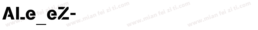 ALe_eZ字体转换