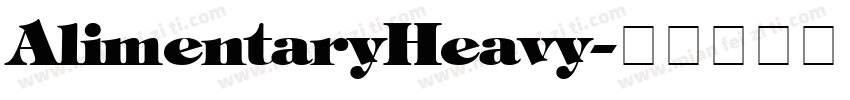 AlimentaryHeavy字体转换