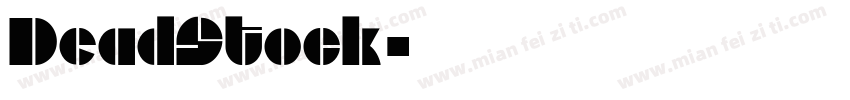 DeadStock字体转换