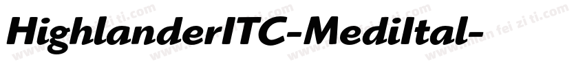 HighlanderITC-MediItal字体转换