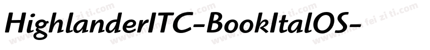 HighlanderITC-BookItalOS字体转换