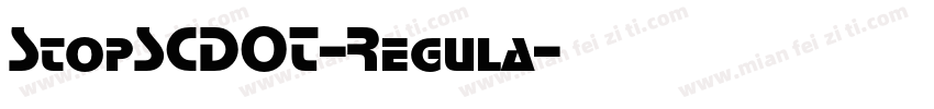 StopSCDOT-Regula字体转换