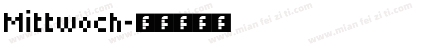Mittwoch字体转换