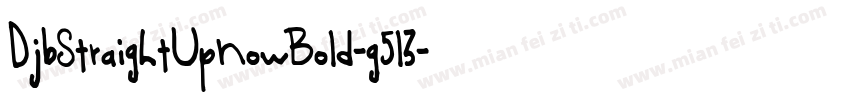 DjbStraightUpNowBold-g5l3字体转换