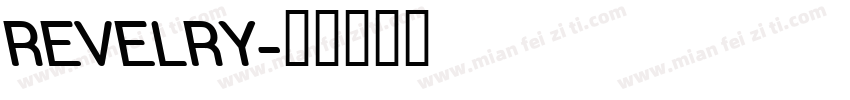REVELRY字体转换