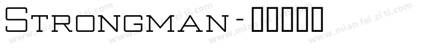 Strongman字体转换
