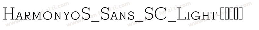 Harmony0S_Sans_SC_Light字体转换