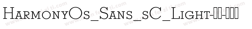 HarmonyOs_Sans_sC_Light-亮体字体转换