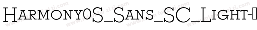 Harmony0S_Sans_SC_Light字体转换
