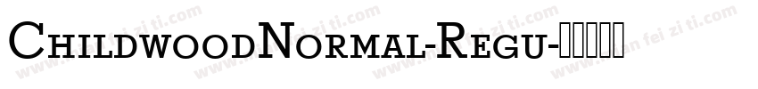 ChildwoodNormal-Regu字体转换