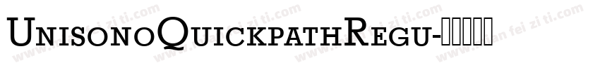 UnisonoQuickpathRegu字体转换