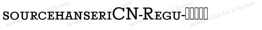 sourcehanseriCN-Regu字体转换