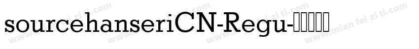 sourcehanseriCN-Regu字体转换