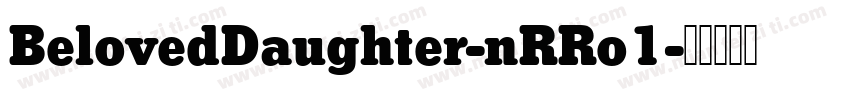 BelovedDaughter-nRRo1字体转换
