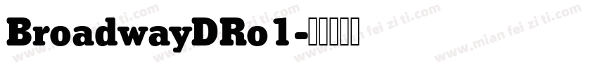 BroadwayDRo1字体转换