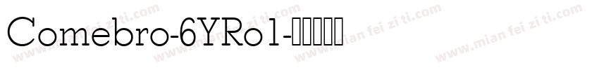 Comebro-6YRo1字体转换