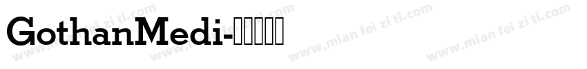 GothanMedi字体转换