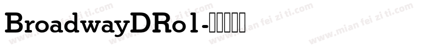 BroadwayDRo1字体转换