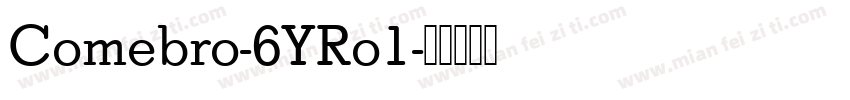 Comebro-6YRo1字体转换