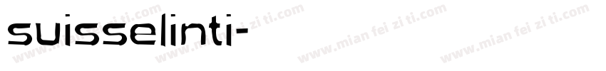 suisselinti字体转换